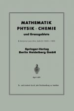 Mathematik, Physik - Chemie Und Grenzgebiete