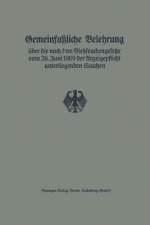 Gemeinfassliche Belehrung UEber Die Nach Dem Viehseuchengesetze Vom 26. Juni 1909 Der Anzeigepflicht Unterliegenden Seuchen