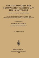 Fünfter Kongress der Europäischen Gesellschaft für Hämatologie