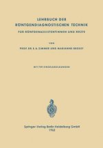 Lehrbuch Der Roentgendiagnostischen Technik