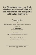 Stromversorgung Von Grossabnehmern Und Deren Einfluss Auf Die Rentabilitat Und Tarifpolitik Elektrischer Kraftwerke