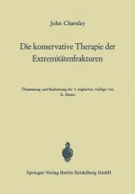 Die Konservative Therapie Der Extremitatenfrakturen