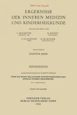 UEber Das Wesen Malacischer Knochenveranderungen Infolge Innerer Krankheiten