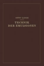 Technik Der Emulsionen