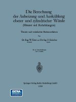 Berechnung Der Anheizung Und Auskuhlung Ebener Und Zylindrischer Wande (Hauser Und Rohrleitungen)