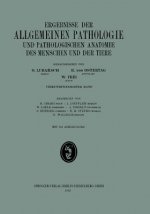 Ergebnisse Der Allgemeinen Pathologie Und Pathologischen Anatomie