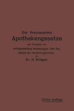 Die Preussischen Apothekengesetze
