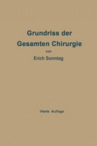 Grundriss der Gesamten Chirurgie