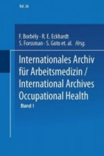 Internationales Archiv fur Arbeitsmedizin / International Archives of Occupational Health