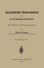Asynchrone Generatoren Fur Ein- Und Mehrphasige Wechselstroeme