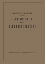 Lehrbuch der Chirurgie, 2 Tle.