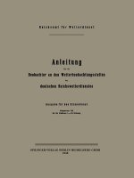 Anleitung Fur Die Beobachter an Den Wetterbeobachtungsstellen Des Deutschen Reichswetterdienstes