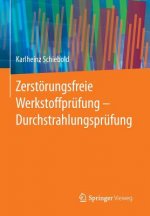Zerstoerungsfreie Werkstoffprufung - Durchstrahlungsprufung
