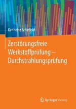 Zerstoerungsfreie Werkstoffprufung - Durchstrahlungsprufung