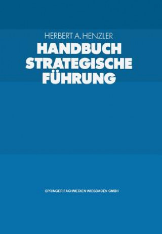Handbuch Strategische Fuhrung