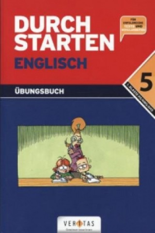 Durchstarten Englisch - Dein Übungsbuch, 5. Schulstufe