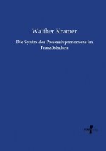 Syntax des Possessivpronomens im Franzoesischen