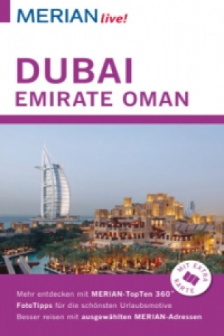 MERIAN live! Reiseführer Dubai, Emirate, Oman