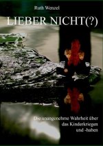 Lieber Nicht (?)