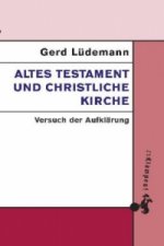 Altes Testament und christliche Kirche