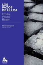 Los pazos de Ulloa. Das Gut von Ulloa, spanische Ausgabe