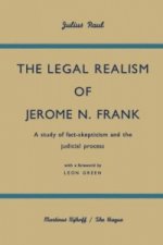 Legal Realism of Jerome N. Frank