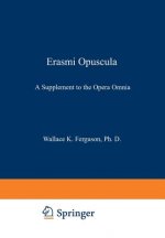 Erasmi Opuscula
