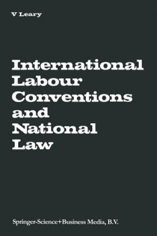International Labour Conventions and National Law