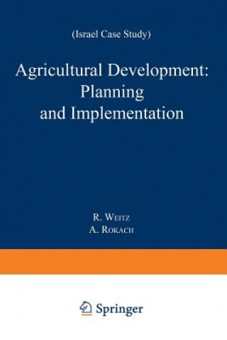 Agricultural Development: Planning and Implementation, 1