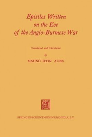 Epistles Written on the Eve of the Anglo-Burmese War