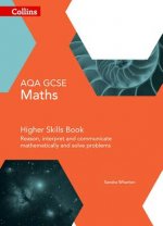 GCSE Maths AQA Higher Reasoning and Problem Solving Skills Book