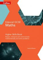 GCSE Maths Edexcel Higher Reasoning and Problem Solving Skills Book