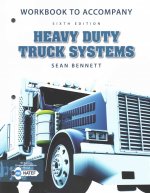 Workbook for Bennett's Heavy Duty Truck Systems, 6th