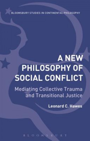 New Philosophy of Social Conflict