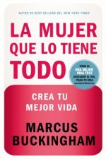 mujer que lo tiene todo