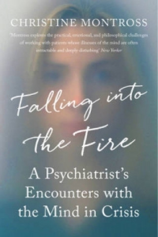 Falling into the Fire