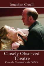 Closely Observed Theatre
