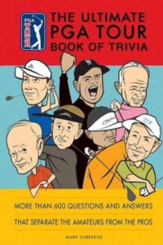 Ultimate PGA Tour Book of Trivia