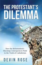 Protestant´s Dilemma