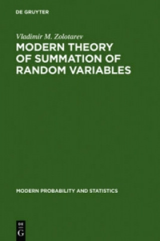 Modern Theory of Summation of Random Variables