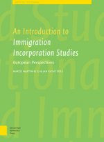 Introduction to Immigrant Incorporation Studies