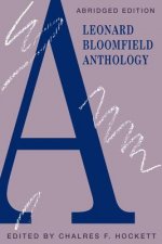 Leonard Bloomfield Anthology