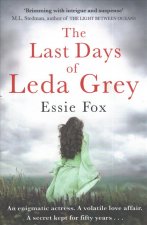 Last Days of Leda Grey