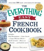 Everything Easy French Cookbook