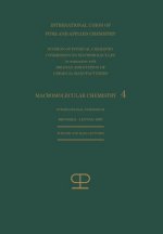 La Chimie Macromoleculaire-4 / Macromolecular Chemistry-4