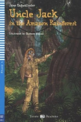 Uncle Jack in the Amazon Rainforest, m. Audio-CD