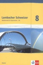 Lambacher Schweizer Mathematik 8 - G9. Ausgabe Hessen