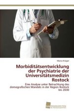 Morbiditatsentwicklung der Psychiatrie der Universitatsmedizin Rostock