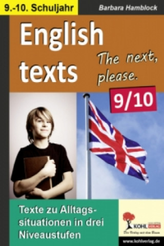 English texts - The next, please. 9.-10. Schuljahr