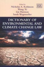 Dictionary of Environmental and Climate Change Law